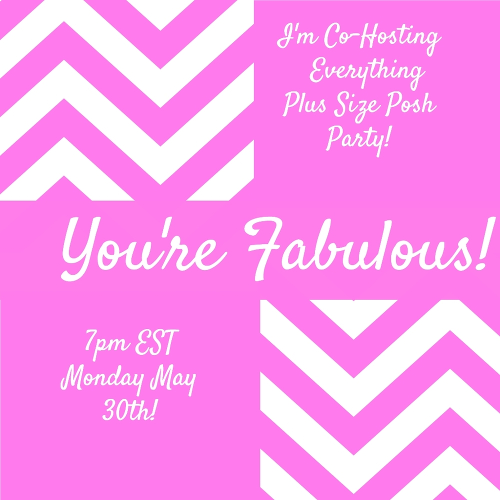 Everything Plus Size Posh Party!
